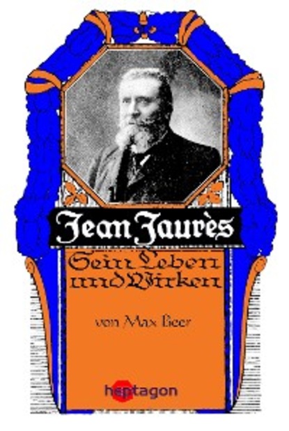 Jean Jaurès (Max Beer). 