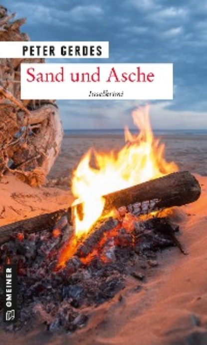Peter Gerdes - Sand und Asche