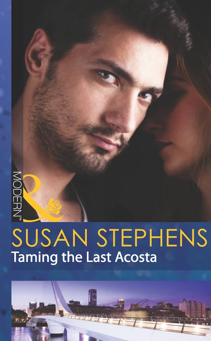 Обложка книги Taming the Last Acosta, Susan Stephens