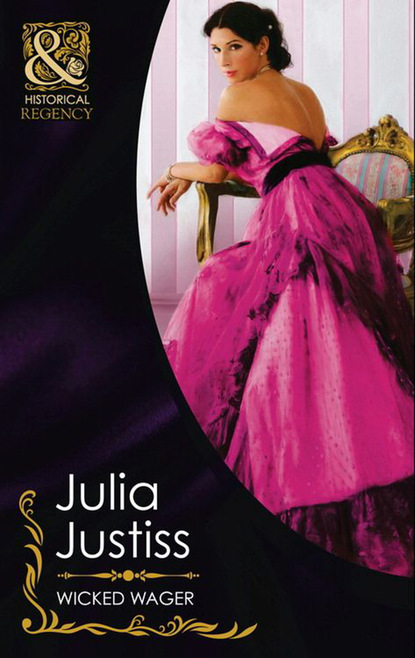 Julia Justiss - Wicked Wager