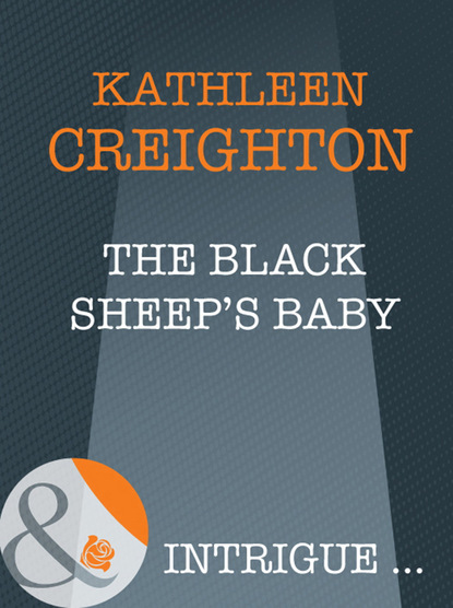 Kathleen Creighton - The Black Sheep's Baby