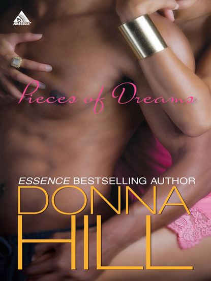 Donna Hill - Pieces of Dreams