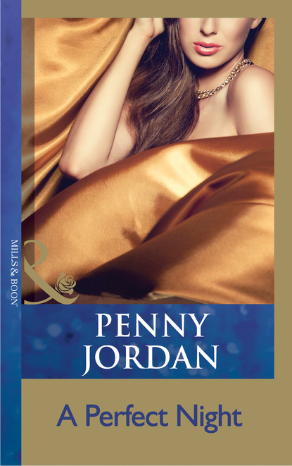 Пенни Джордан - A Perfect Night