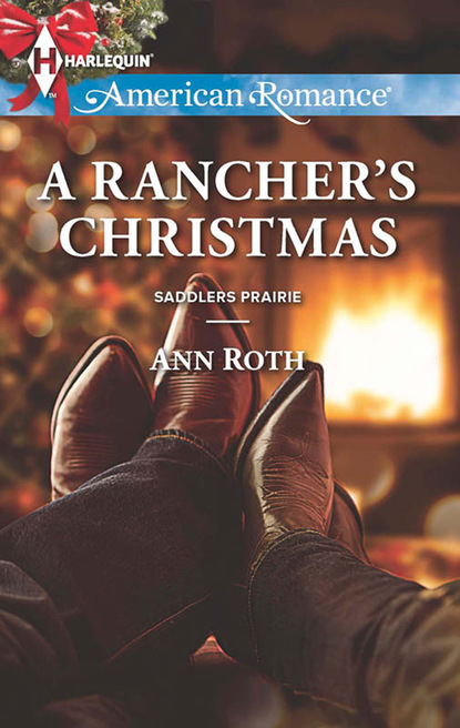 Ann Roth - A Rancher's Christmas