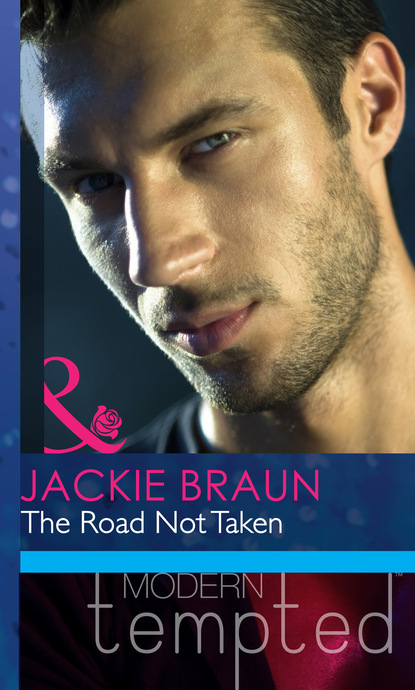 Jackie Braun - The Road Not Taken (The Daddy Diaries)