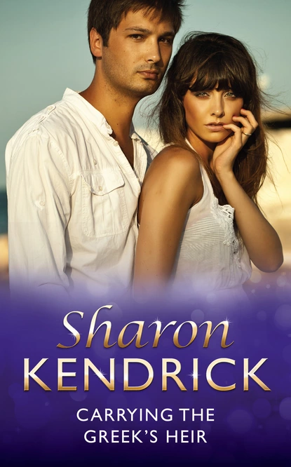 Обложка книги Carrying the Greek's Heir, Sharon Kendrick