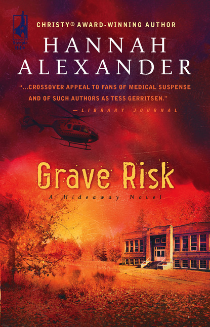 Hannah Alexander - Grave Risk