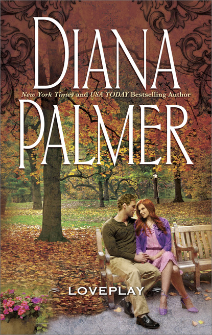 Diana Palmer - Loveplay