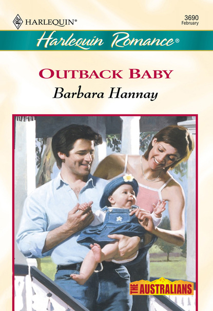 Barbara Hannay - Outback Baby