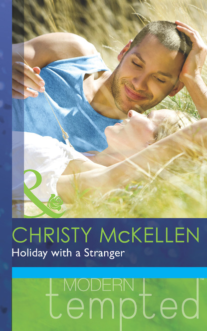 Christy McKellen - Holiday with a Stranger