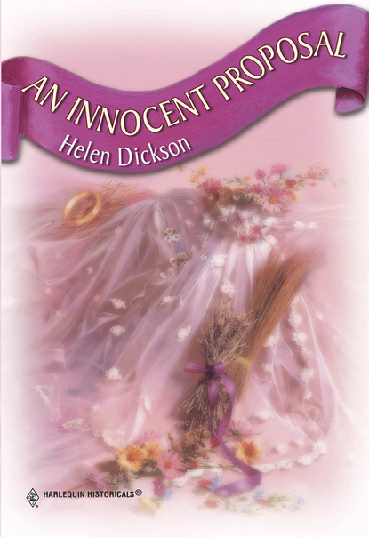 Хелен Диксон - An Innocent Proposal