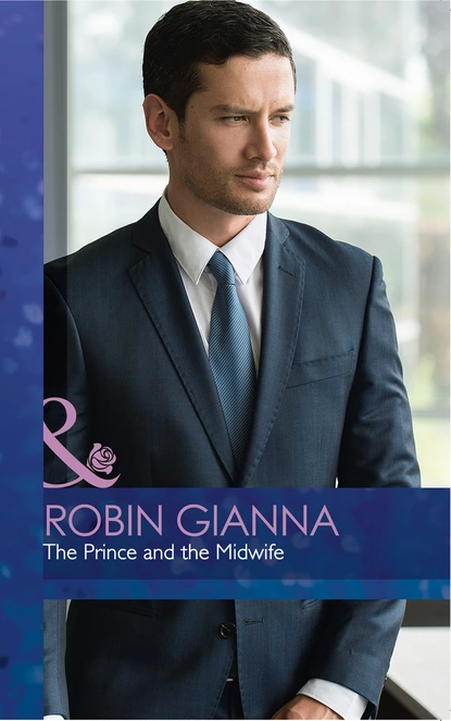 Обложка книги The Prince And The Midwife, Robin Gianna