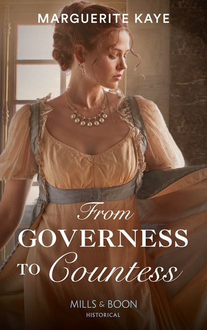 Marguerite Kaye - From Governess To Countess