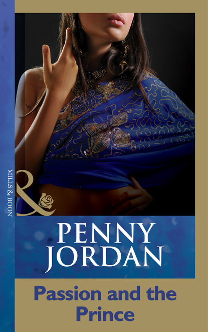 Пенни Джордан - Passion And The Prince