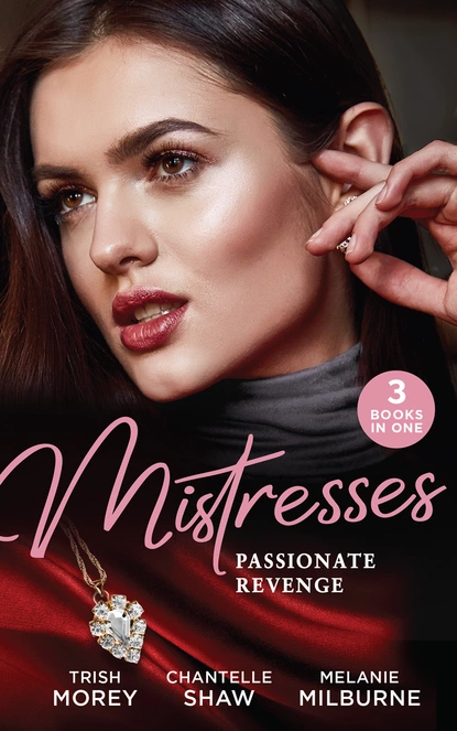 Обложка книги Mistresses: Passionate Revenge, Шантель Шоу