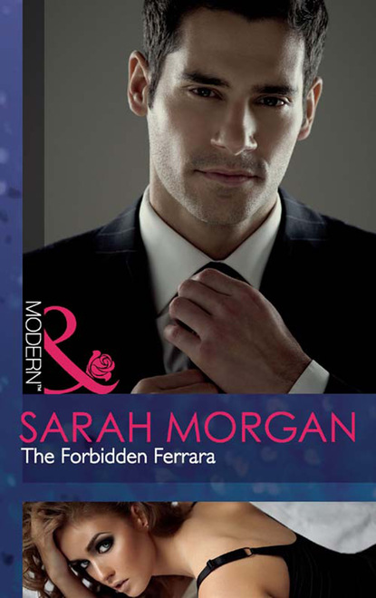 Sarah Morgan - The Forbidden Ferrara