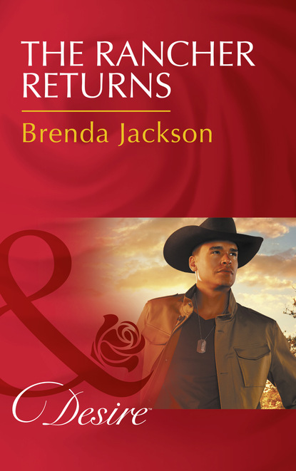 Brenda Jackson - The Rancher Returns