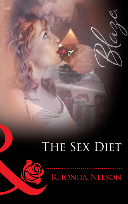 Rhonda Nelson - The Sex Diet