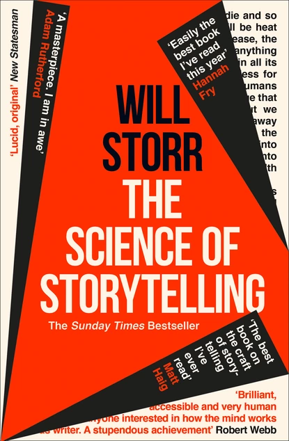 Обложка книги The Science of Storytelling, Уилл Сторр