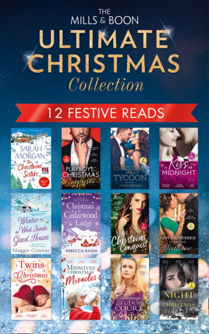 Линн Грэхем - The Mills & Boon Ultimate Christmas Collection