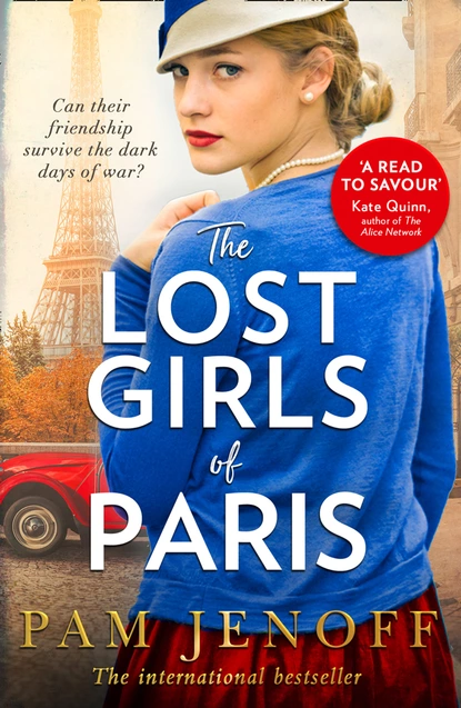 Обложка книги The Lost Girls Of Paris, Пэм Дженофф