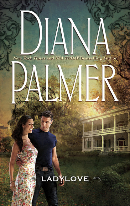 Diana Palmer - Lady Love