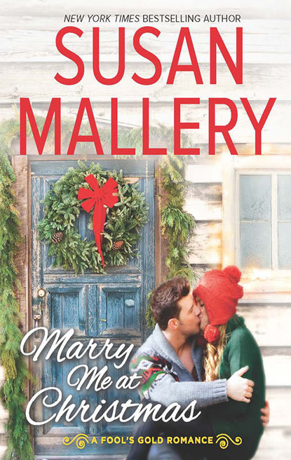 Susan Mallery - A Fool's Gold Novel