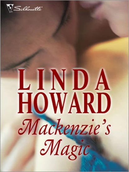 Обложка книги Mackenzie's Magic, Linda Howard