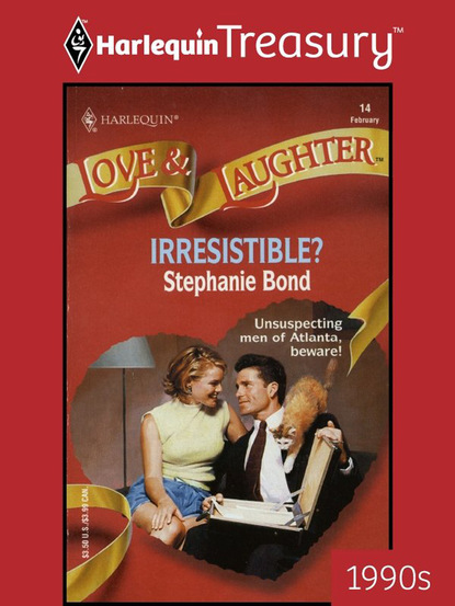 Stephanie Bond - Irresistible?