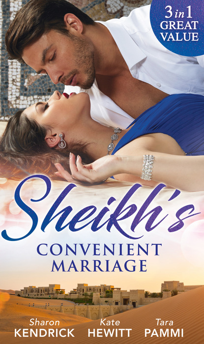 Sheikh's Convenient Marriage (Кейт Хьюит). 