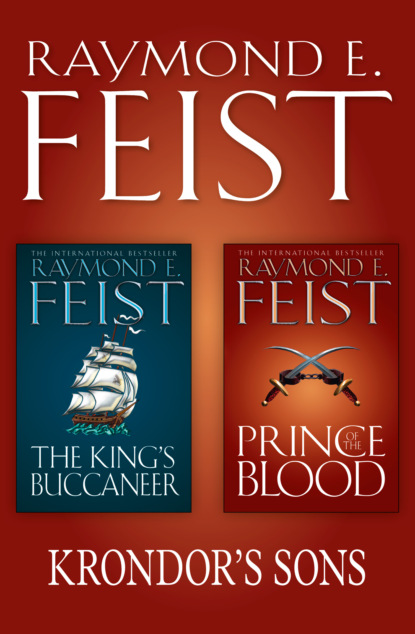 Raymond E. Feist - The Complete Krondor’s Sons 2-Book Collection
