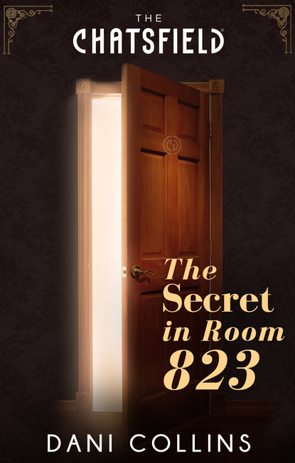 Dani Collins - The Secret in Room 823