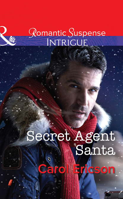 Carol Ericson - Secret Agent Santa