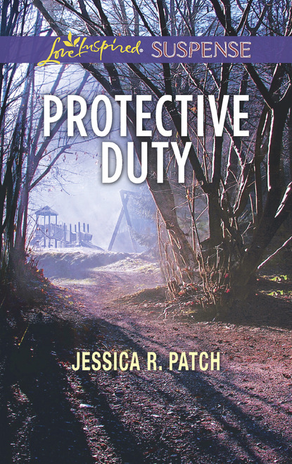 Jessica R. Patch - Protective Duty