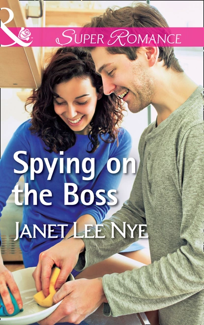 Обложка книги Spying On The Boss, Janet Lee Nye