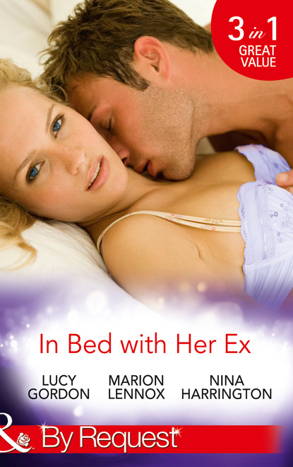 Nina Harrington - In Bed with Her Ex