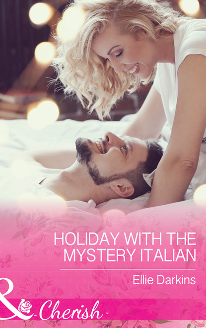 Ellie Darkins - Holiday With The Mystery Italian