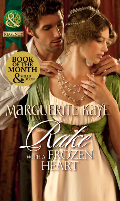 Marguerite Kaye - Rake with a Frozen Heart