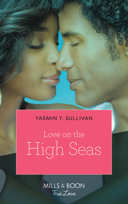 Yasmin Y. Sullivan - Love on the High Seas