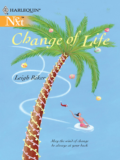 Leigh Riker - Change of Life