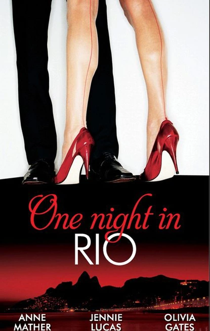 Обложка книги One Night in... Rio, Оливия Гейтс