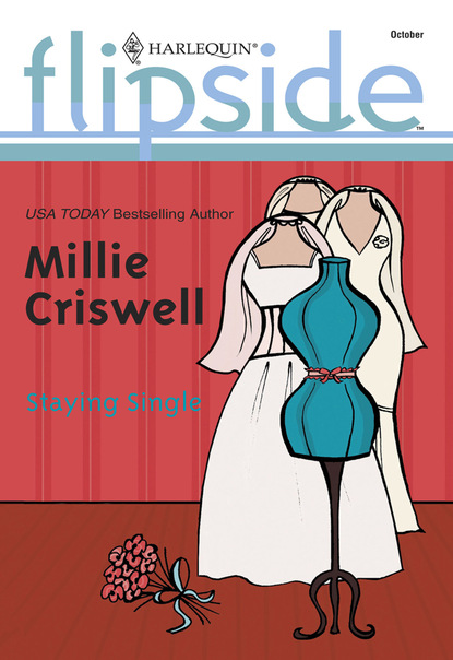 Millie Criswell - Staying Single