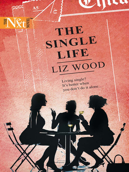 Liz Wood - The Single Life