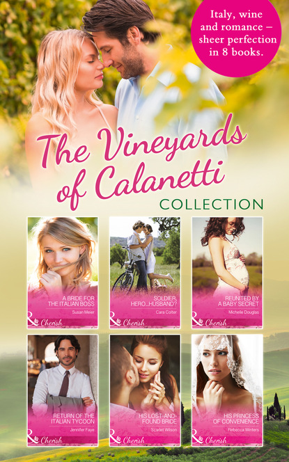Rebecca Winters — The Vineyards Of Calanetti