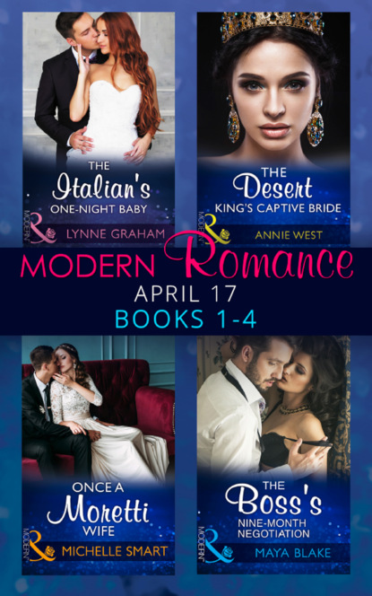 Линн Грэхем - Modern Romance April 2017 Books 1-4