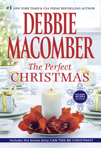 Debbie Macomber - The Perfect Christmas