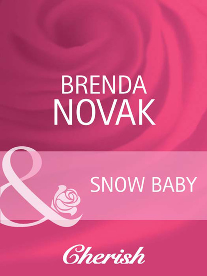Brenda Novak - Snow Baby