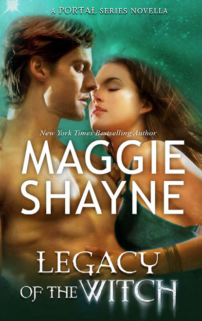 Maggie Shayne - Legacy of the Witch