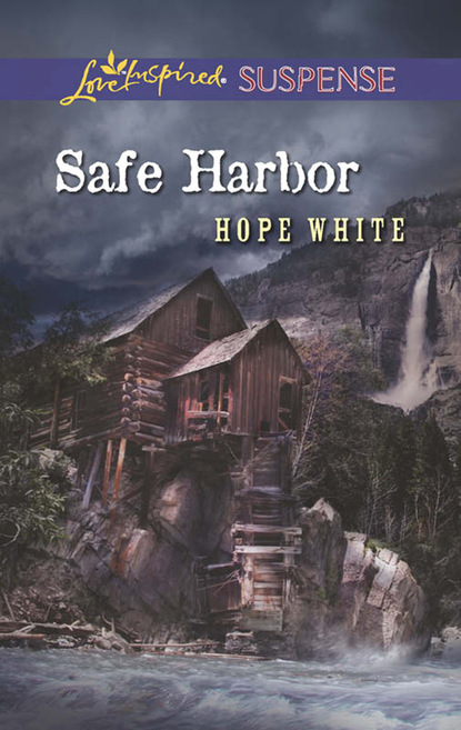 Hope White - Safe Harbor