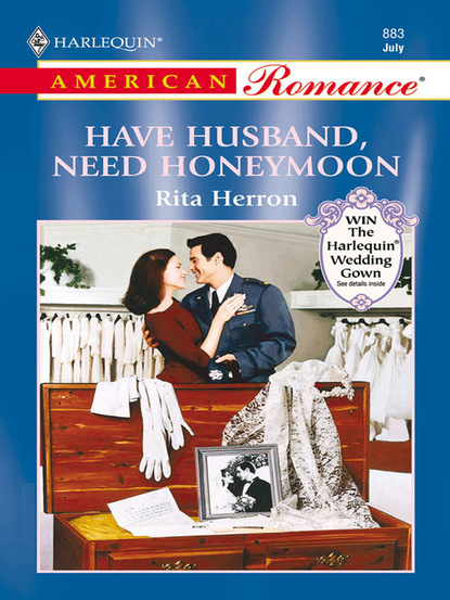 Rita Herron - Have Husband, Need Honeymoon